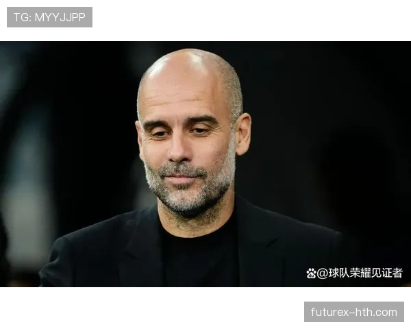 瓜迪奥拉战术再进化：灵活阵型与精准传控引领球队高光胜利